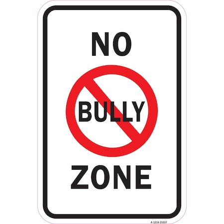 Signmission Safety Sign, 12 in Height, Aluminum, 18 in Length, 25107 A-1218-25107